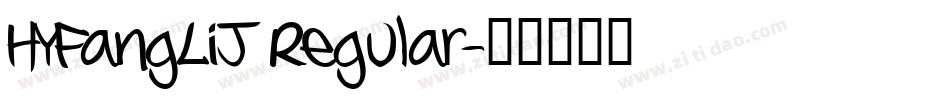 HYFangLiJ Regular字体转换